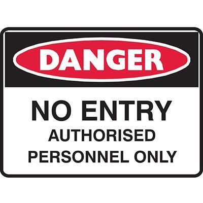 Brady Danger Sign No Entry Authorised Personnel Only 450x300mm Polypropylene 842243 - SuperOffice